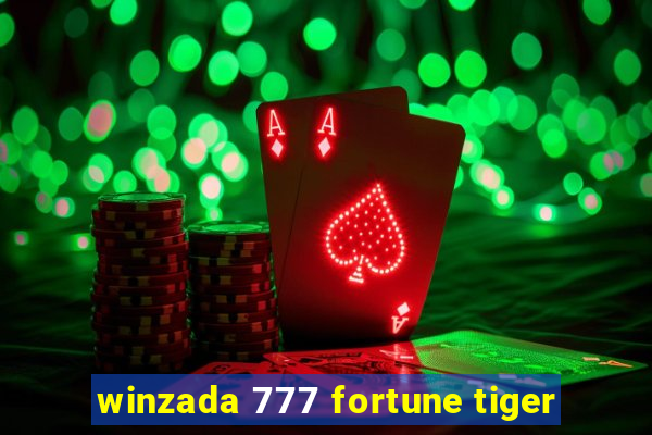 winzada 777 fortune tiger